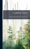 Carbon Taxes Carbon Taxes