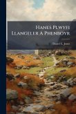 Hanes Plwyfi Llangeler A Phenboyr Hanes Plwyfi Llangeler A Phenboyr