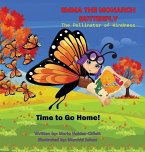 EMMA THE MONARCH BUTTERFLY The Pollinator of Kindness