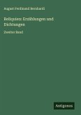 Reliquien: Erzählungen und Dichtungen