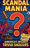 Scandal Mania Scandal Mania