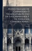 Nuevo Tratado De CarpinterÃ-a à Nuevo Tratado De CarpinterÃ-a Ã