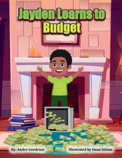 Jayden Learns to Budget - Goodrum, Andre