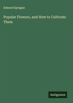Cover Popular Flowers, and How to Cultivate Them