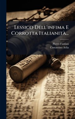 Cover Lessico Dell'infima E Corrotta ItalianitÃ ...