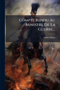 Cover Compte Rendu Au Ministre De La Guerre...