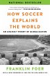 How Soccer Explains the World - Bild 1