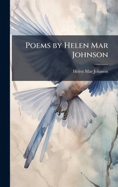 Cover Poems by Helen Mar Johnson