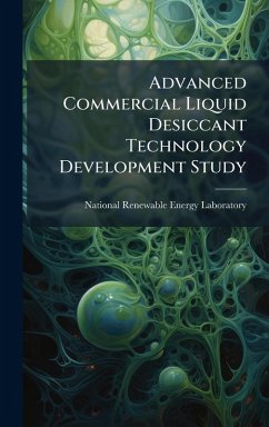Cover Advanced Commercial Liquid Desiccant Technology Development Study
