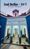 Soul Hotline, 24*7