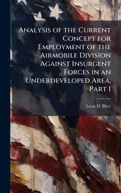 Cover Analysis of the Current Concept for Employment of the Airmobile Division Against Insurgent Forces in an Underdeveloped Area, Part 1
