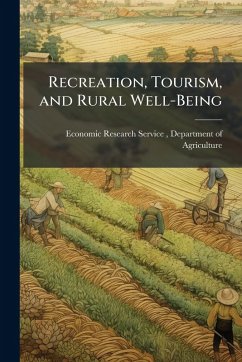 Cover Recreation, Tourism, and Rural Well-Being