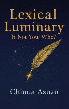 LEXICAL LUMINARY - Asuzu, Chinua