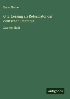 Cover G. E. Lessing als Reformator der deutschen Literatur