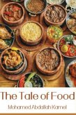 The Tale of Food (eBook, ePUB) The Tale of Food (eBook, ePUB)