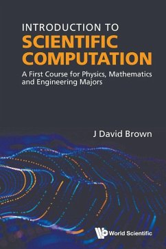 Cover Introduction to Scientific Computation: A First Course for Physics, Mathematics and Engineering Majors