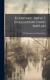 Economic Impact Evaluation Using IMPLAN