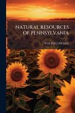 Natural Resources of Pennsylvania