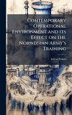 Contemporary Operational Environment and its Effect on the Norwegian Army's Training