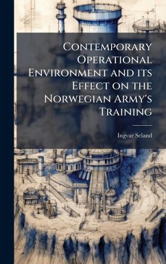 Cover Contemporary Operational Environment and its Effect on the Norwegian Army's Training