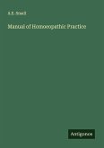 Manual of Homoeopathic Practice