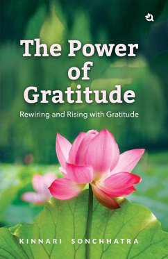 The Power of Gratitude - Kinnari Sonchhatra