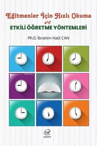 Egitmenler Icin Hizli Okuma ve Etkili Ögretme Yöntemleri
