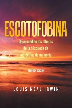 Escotofobina - Irwin, Louis Neal Escotofobina - Irwin, Louis Neal