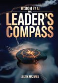 Wisdom by AI - The Leader's Compass