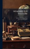 MÃ(c)moires Sur Voltaire