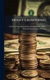 Money Laundering Money Laundering