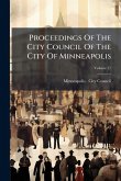 Proceedings Of The City Council Of The City Of Minneapolis Proceedings Of The City Council Of The City Of Minneapolis