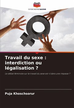 Cover Travail du sexe : interdiction ou légalisation ?