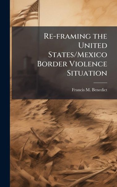 Re-framing the United States/Mexico Border Violence Situation
