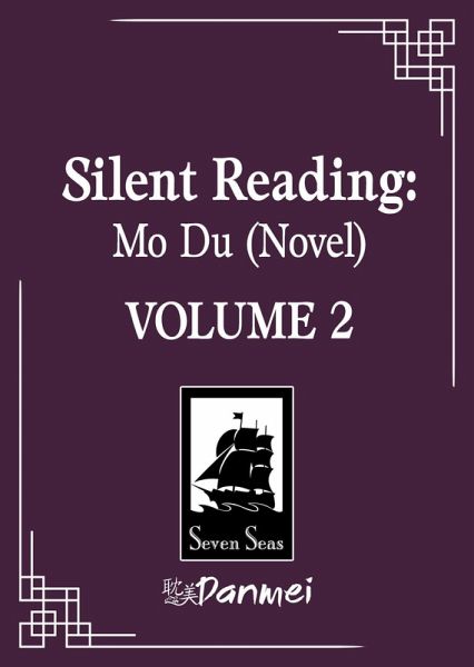 Silent Reading: Mo Du (Novel) Vol. 2 Silent Reading: Mo Du (Novel) Vol. 2