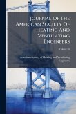 Journal Of The American Society Of Heating And Ventilating Engineers Journal Of The American Society Of Heating And Ventilating Engineers
