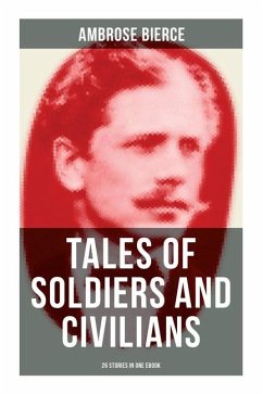 Cover TALES OF SOLDIERS AND CIVILIANS (26 Stories in One eBook)
