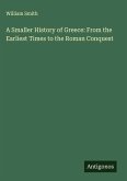 A Smaller History of Greece: From the Earliest Times to the Roman Conquest