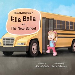 Cover The Adventures of Ella Bella and The New School
