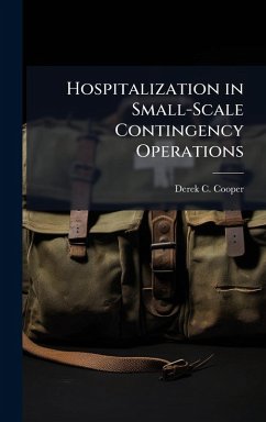 Cover Hospitalization in Small-Scale Contingency Operations