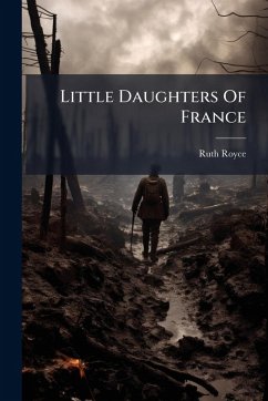 Little Daughters Of France - Royce, Ruth