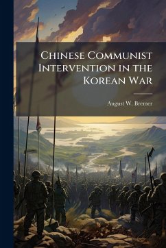 Cover Chinese Communist Intervention in the Korean War