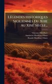 LÃ(c)gendes Historiques Siciliennes Du Xiiie Au Xixe Siècle...