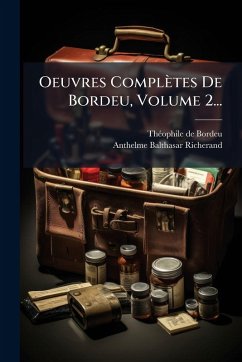 Oeuvres Complètes De Bordeu, Volume 2... - Bordeu, Thã(c)Ophile de
