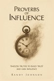 Proverbs of Influence Proverbs of Influence