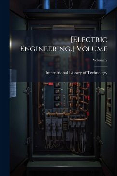 [Electric Engineering.] Volume