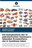 Ein Kompendium der in pakistanischen Gewässern lebenden Krustentiere, die in Symbiose leben Ein Kompendium der in pakistanischen Gewässern lebenden Krustentiere, die in Symbiose leben