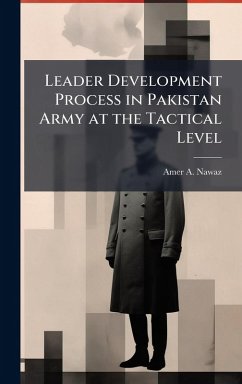 Cover Leader Development Process in Pakistan Army at the Tactical Level