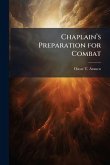 Chaplainâ€(TM)s Preparation for Combat