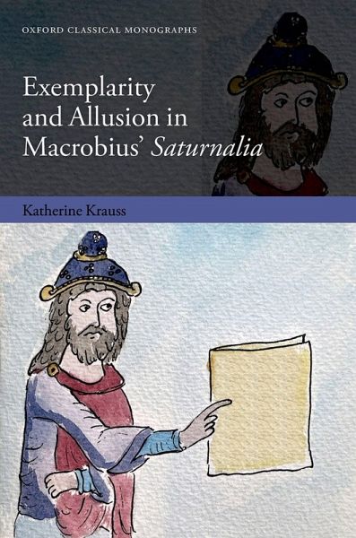 Exemplarity and Allusion in Macrobius' Saturnalia